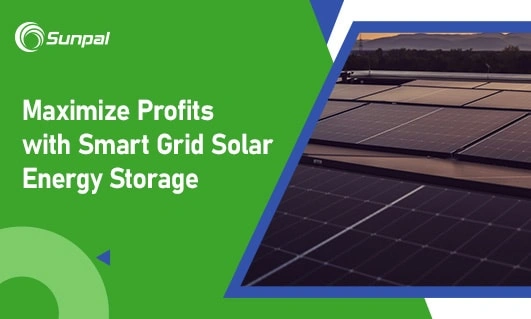 Promotional image for maximizing profits through smart grid solar energy storage.