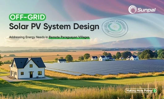 Graphic promoting off-grid solar PV system design for remote Paraguayan villages, featuring solar panels and houses in a rural setting.