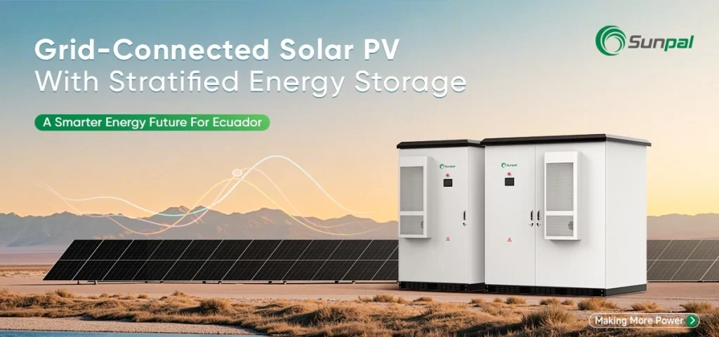 Image présentant les systèmes solaires photovoltaïques avec stockage d'énergie conçus par Sunpal pour l'Équateur.