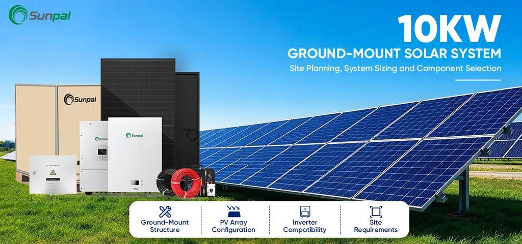Sunpal 10kW ground-mount solar system banner with PV panels, inverter, battery and mounting components.